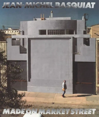 Jean-Michel Basquiat. Made On Market Street