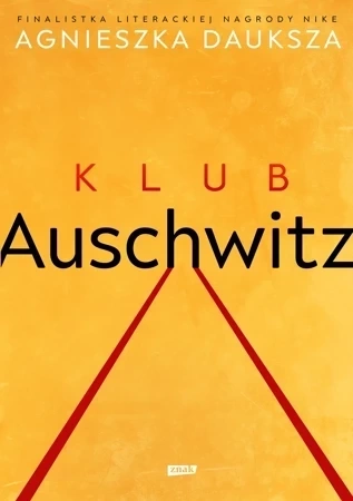 Klub Auschwitz i inne kluby (wyd. 2021)