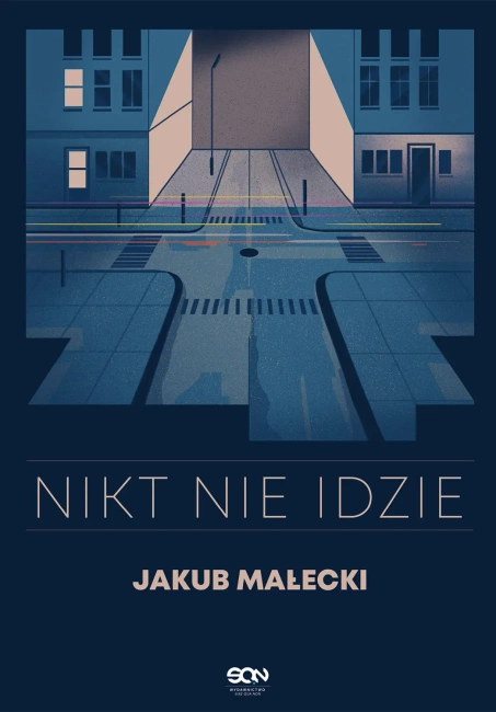 Nikt nie idzie (wyd. 2022)