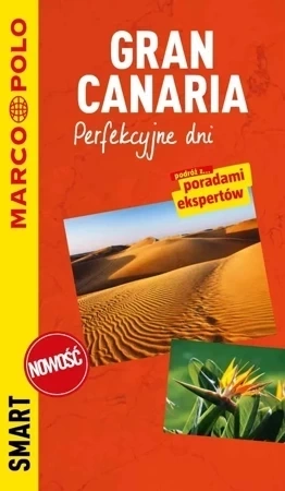 Gran Canaria Perfekcyjne dni Przewodnik Marco Polo Smart + mapa
