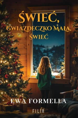 Świeć gwiazdeczko mała, świeć