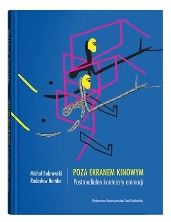 Poza ekranem kinowym. Postmedialne konteksty animacji
