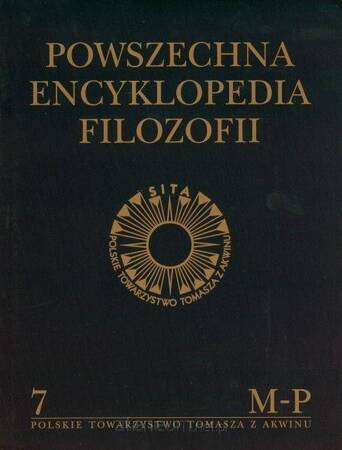 Powszechna Encyklopedia Filozofii t.7 M-P