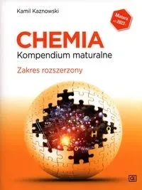 Chemia Kompendium maturalne Zakres rozszerzony
