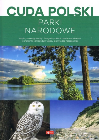 Cuda Polski Parki Narodowe wyd. 2024