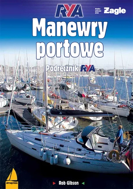 Manewry portowe. Podręcznik RYA