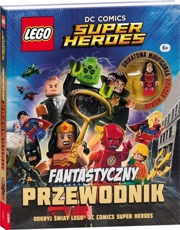 LEGO DC Comics. Fantastyczny przewodnik