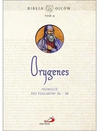 Homilie do Psalmów 36-38