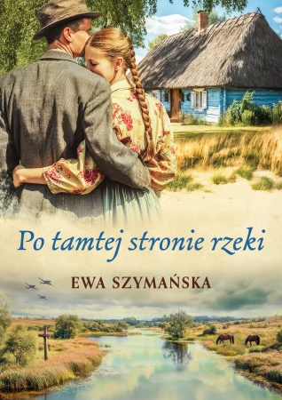 Po tamtej stronie rzeki. Wydanie nr 2