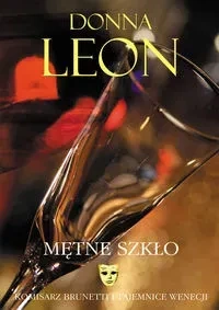 Mętne szkło - Donna Leon -  Noir sur Blanc