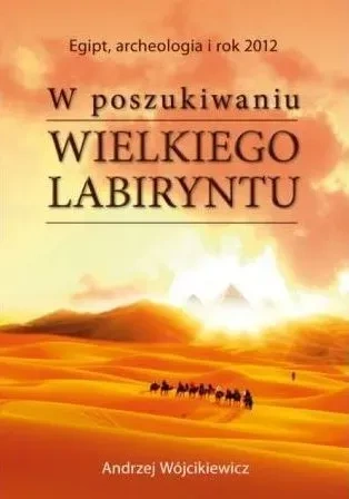 W poszukiwaniu wielkiego labiryntu