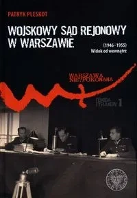 Wojskowy Sąd Rejonowy w Warszawie (1946-1955)