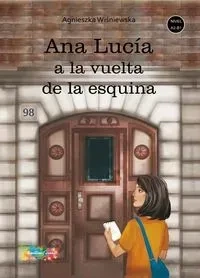 Ana Lucia a la vuelta de la esquina