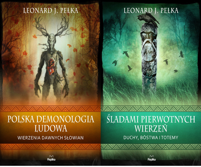 Zestaw 2w1 Polska demonologia ludowa. Wierzenia dawnych Słowian + Śladami pierwotnych wierzeń