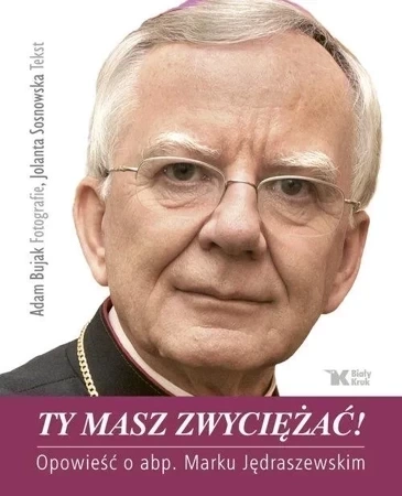 Ty masz zwyciężać!