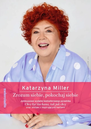 Zrozum siebie, pokochaj siebie