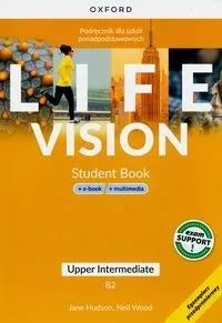 Life Vision Upper-Intermediate. Podręcznik + e-book + multimedia