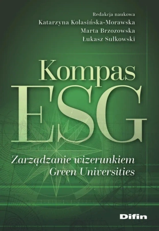 Kompas ESG. Zarządzanie wizerunkiem Green Universities