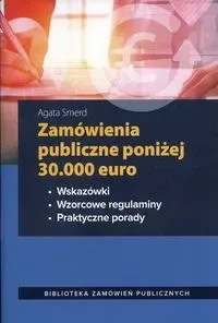 Zamówienia publiczne poniżej 30.000 euro