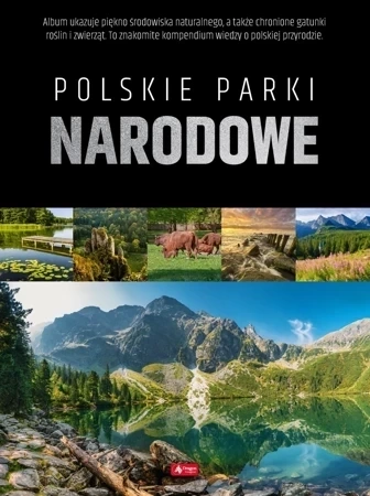Parki narodowe w Polsce (wyd.3 uzupełnione)