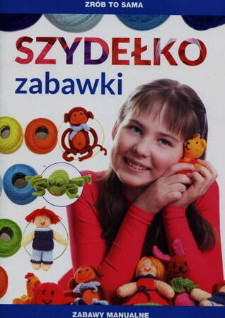 Zrób To Sama Szydełko Zabawki