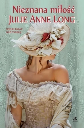 Nieznana miłość. Wielki pałac nad Tamizą. Tom 1