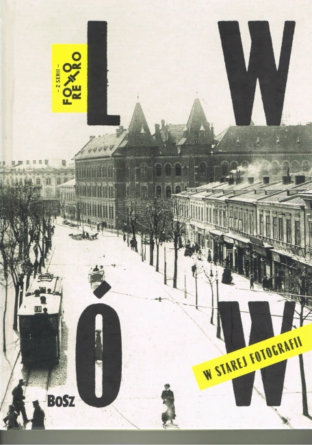 Lwów w starej fotografii