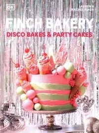 Finch Bakery Disco Bakes and Party Cakes