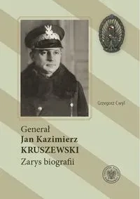 Generał Jan Kazimierz Kruszewski