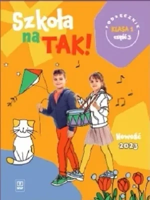 Szkoła na tak SP 1 Podręcznik cz.3 2023