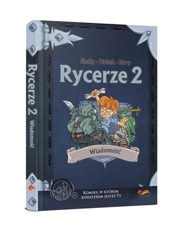 Rycerze komiksy paragrafowe. Tom 2