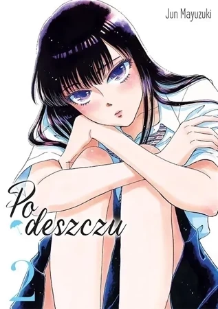 Po deszczu. Tom 2