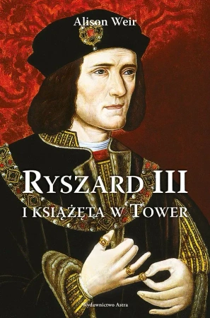 Ryszard III i książęta w Tower wyd. 2025