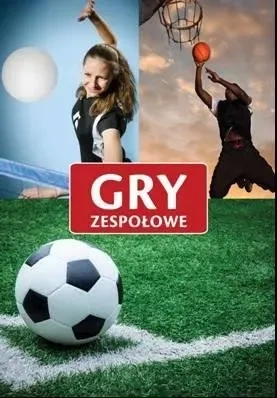 Gry zespołowe