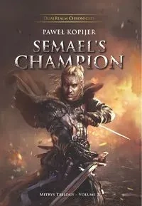 Semael’s Champion