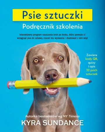 Psie sztuczki. Podręcznik szkolenia