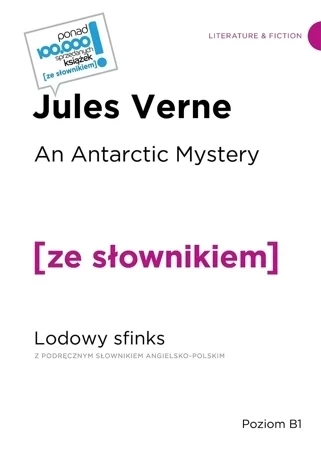An Arctic Mystery. Lodowy sfinks. Poziom B1