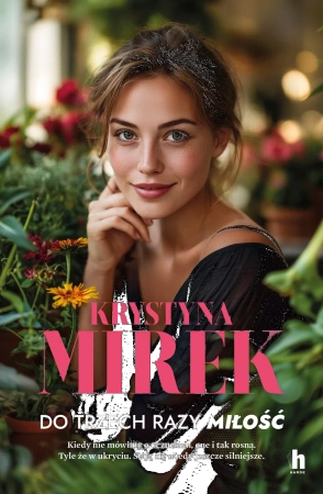 Do trzech razy miłość