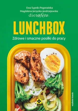Lunchbox Zdrowe i smaczne posiłki do pracy