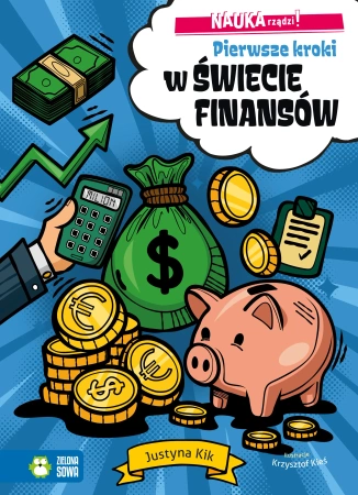 NAUKA rządzi! Pierwsze kroki w świecie finansów