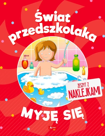Myję się. Świat przedszkolaka