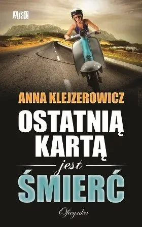 Ostatnią Kartą Jest Śmierć (wyd. 2)