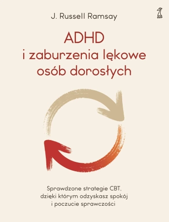 ADHD i zaburzenia lękowe osób dorosłych