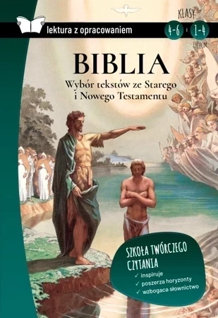 Biblia. Wybór tekstów ze Starego i Nowego Testamentu. Lektura z opracowaniem (oprawa miękka)