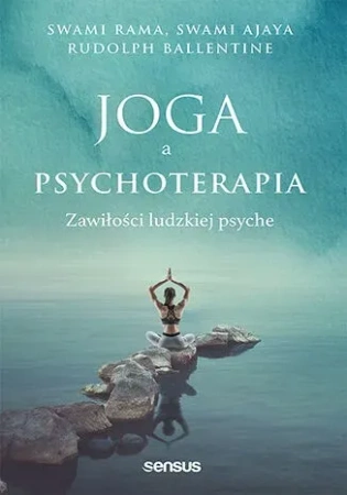 Joga a psychoterapia. Zawiłości ludzkiej psyche wyd. 2025