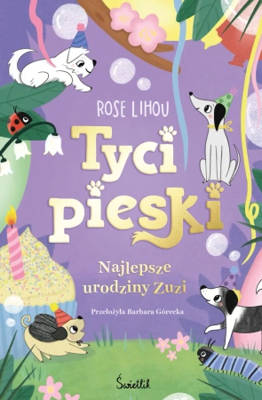 Tycipieski Tom 3 Najlepsze urodziny Zuzi