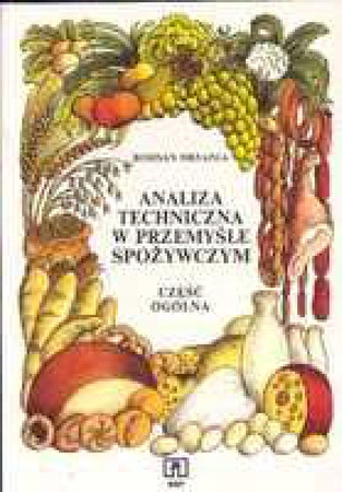Analiza techniczna w przemyśle spożywczym 