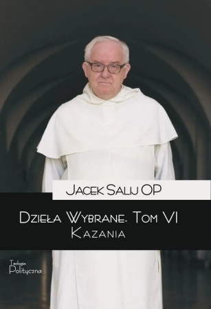 Kazania Tom 6 Dzieła wybrane
