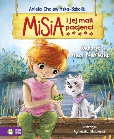 Misia i jej mali pacjenci. Wakacje nad Narwią (wyd. 2022)