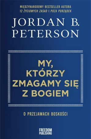 My, którzy zmagamy się z Bogiem. O przejawach boskości